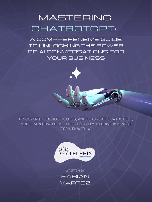 Title details for Mastering ChatbotGPT by Fabian Vartez - Available